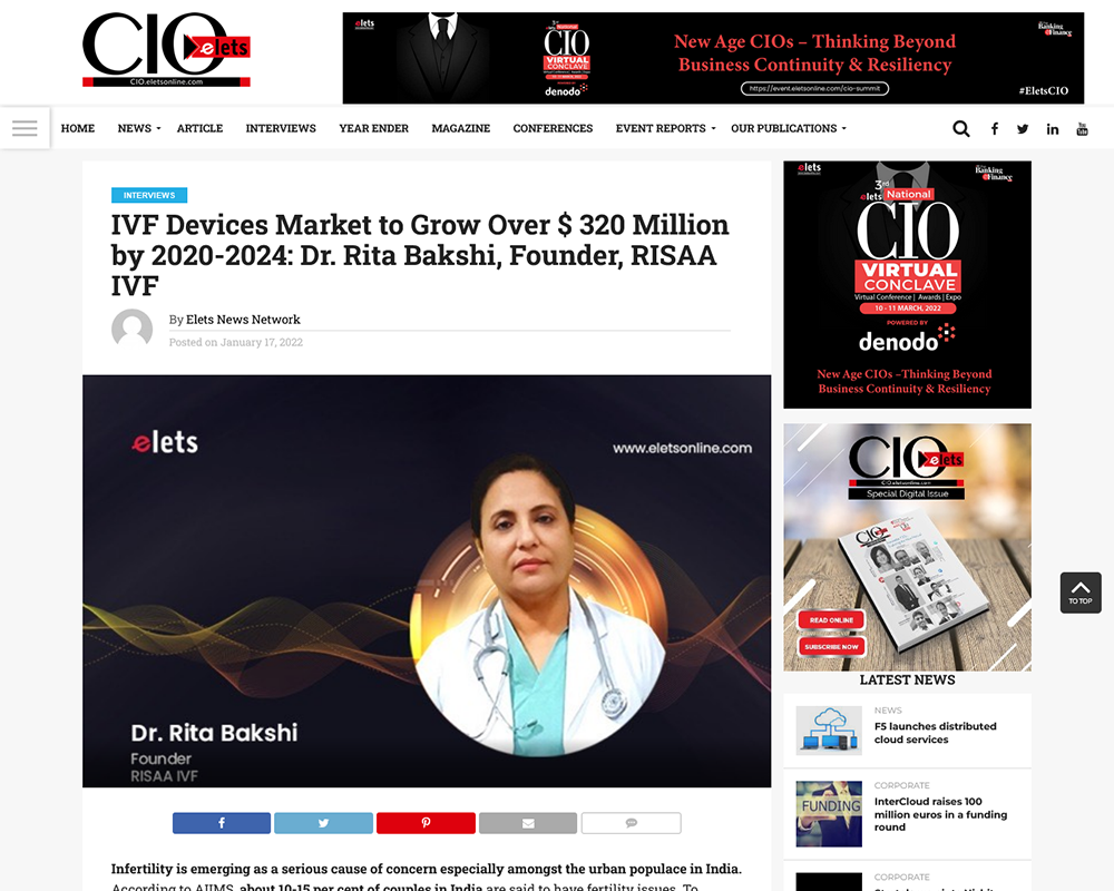 IVF Devices Market to Grow Over $ 320 Million by 2020-2024 Dr Rita Bakshi - Founder - RISAA IVF
