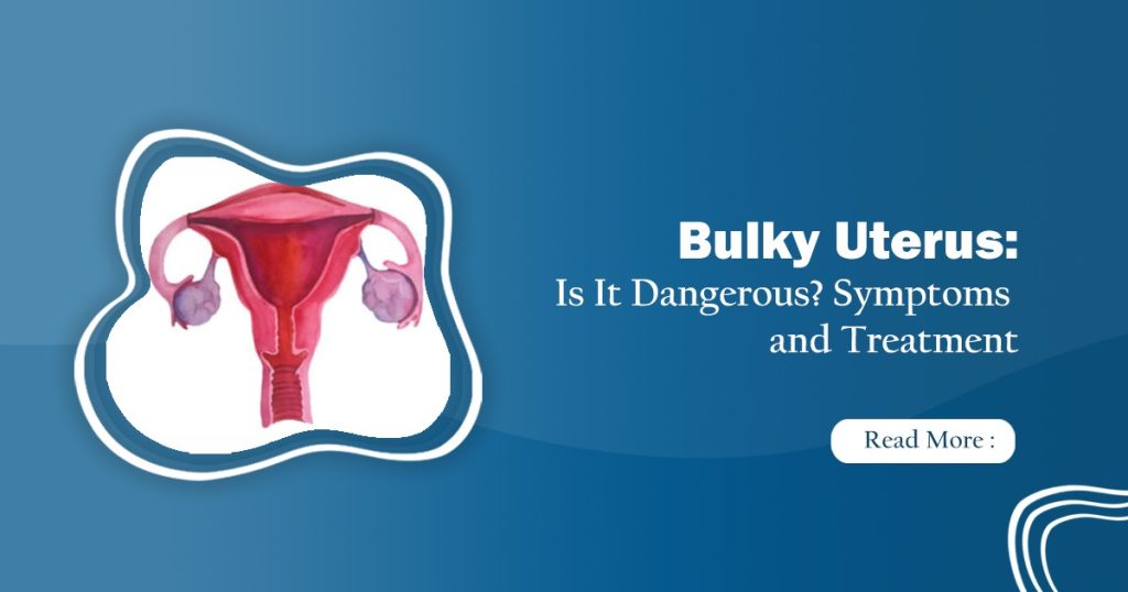 bulky uterus