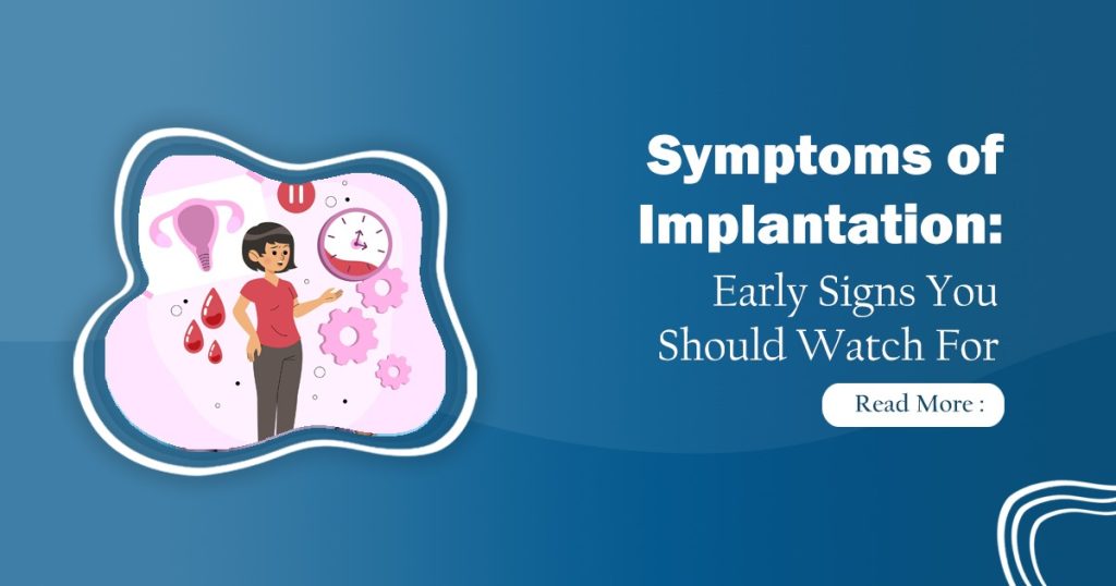 Symptoms of Implantation