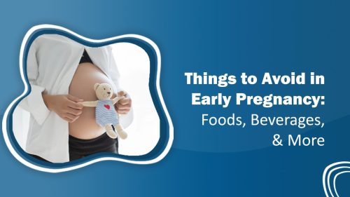 Things to avoid in early pregnancy