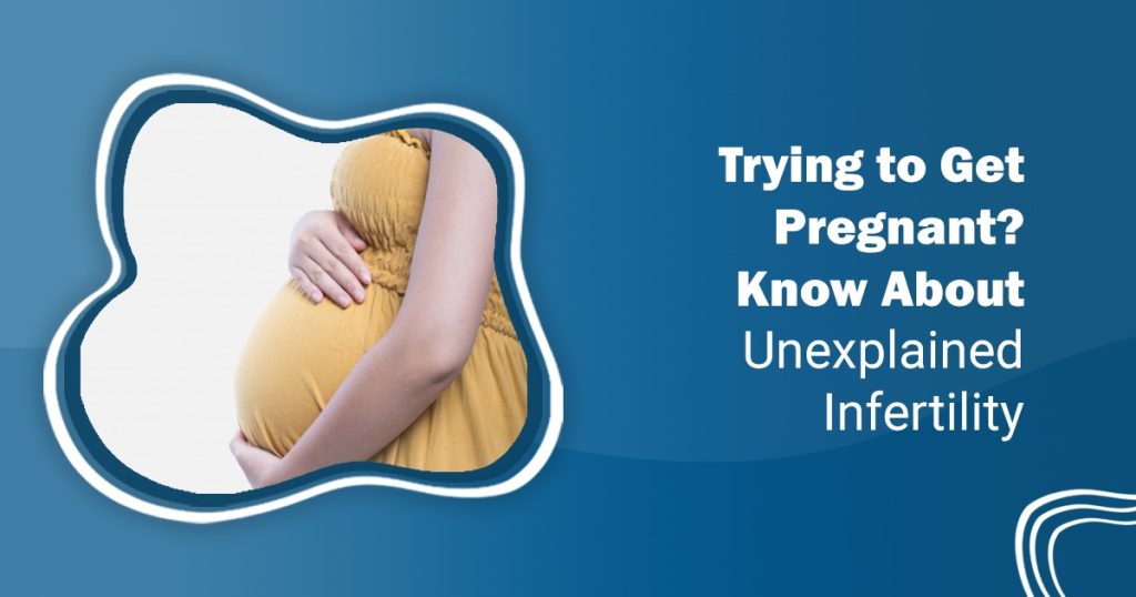 Unexplained infertility