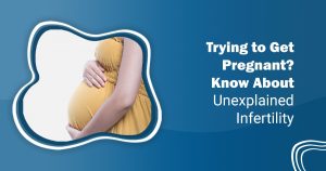 Unexplained infertility