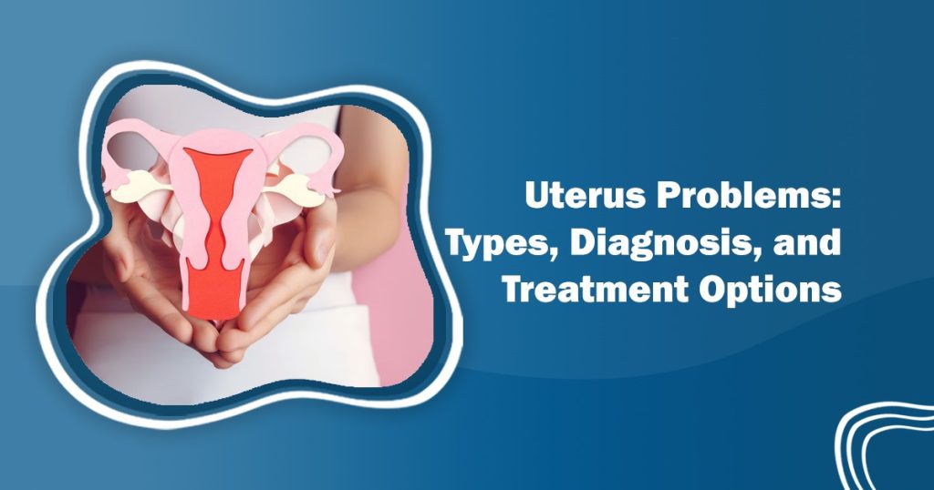 Uterus Problems