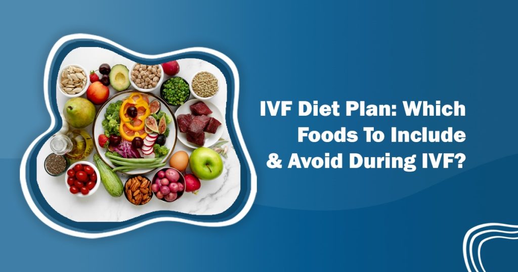 IVF Diet Plan