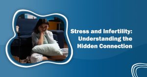 stress and infertility