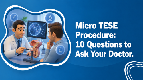 Micro TESE procedure for male infertility treatment by Dr. Rita Bakshi Delhi